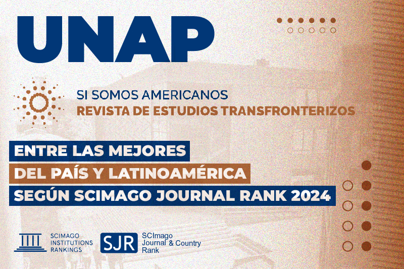 Si Somos Americanos. Revista de Estudios Transfronterizos se posiciona en el primer cuartil del prestigioso SCImago Journal Rank