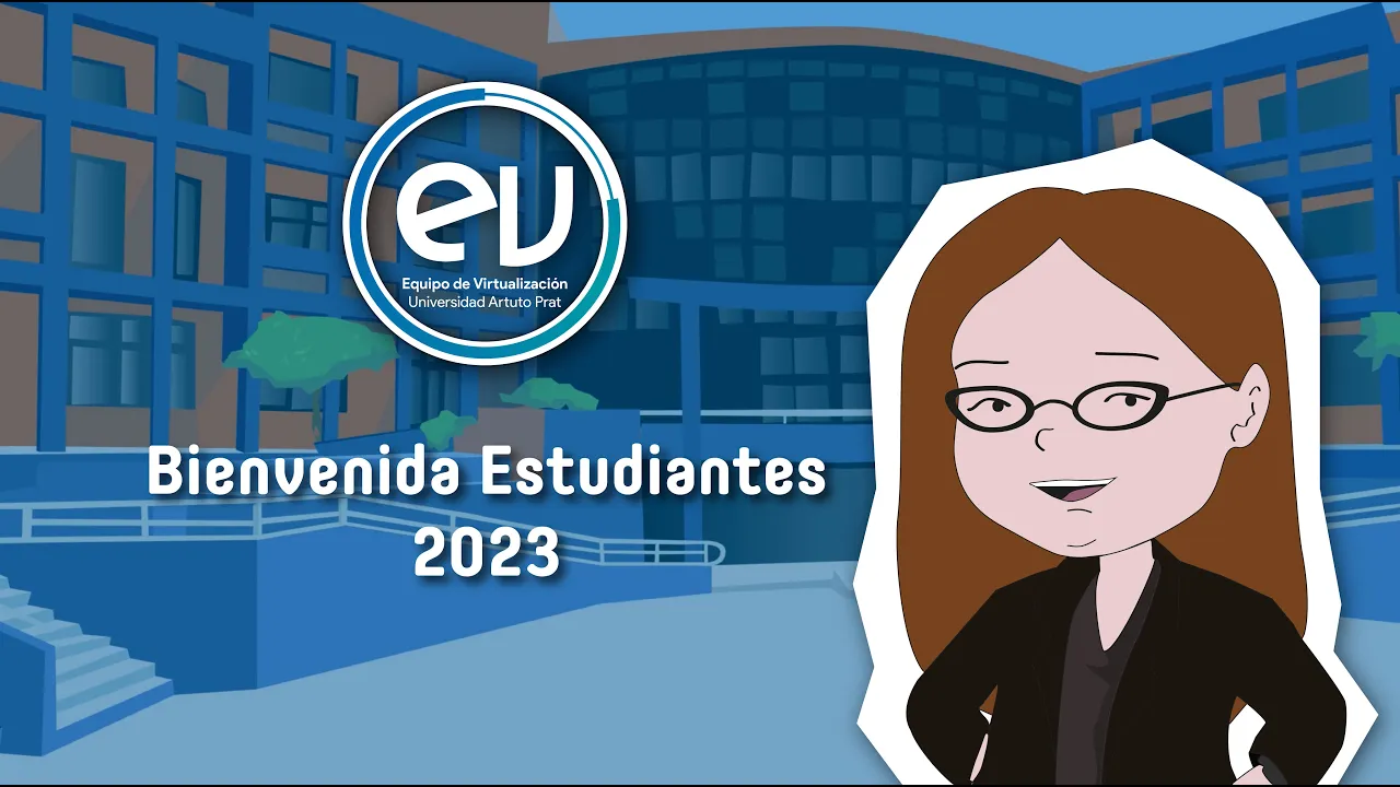 Bienvenida Estudiantes Nuevos 2023 #VirtualizacionUnap