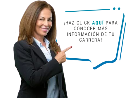 Clic aquí para conocer más información de tu carrera