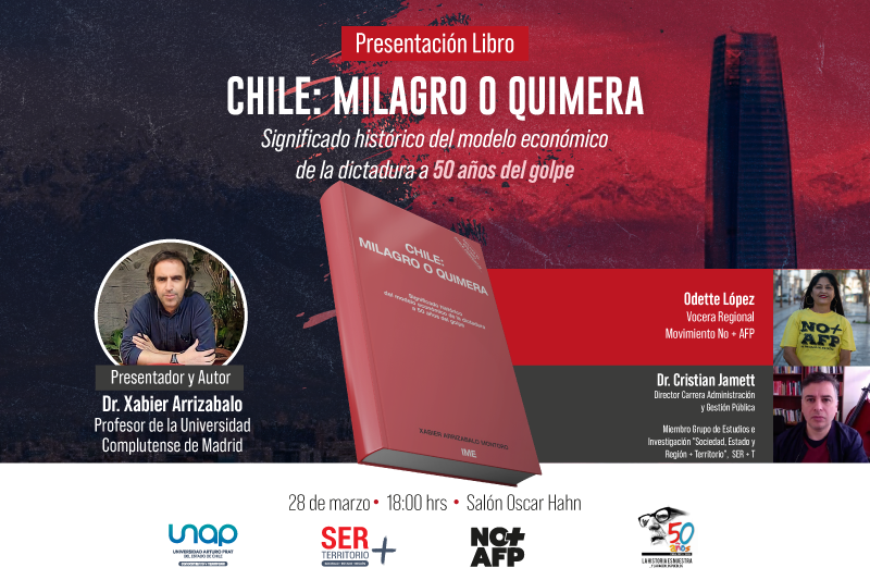 Escritor español Xavier Arrizabalo presentará en la UNAP su libro “Chile: Milagro o Quimera”