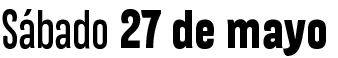 Sábado 27 de mayo