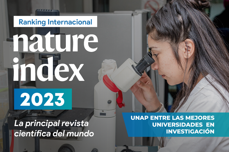 UNAP destaca entre las mejores universidades del país y Sudamérica en investigación