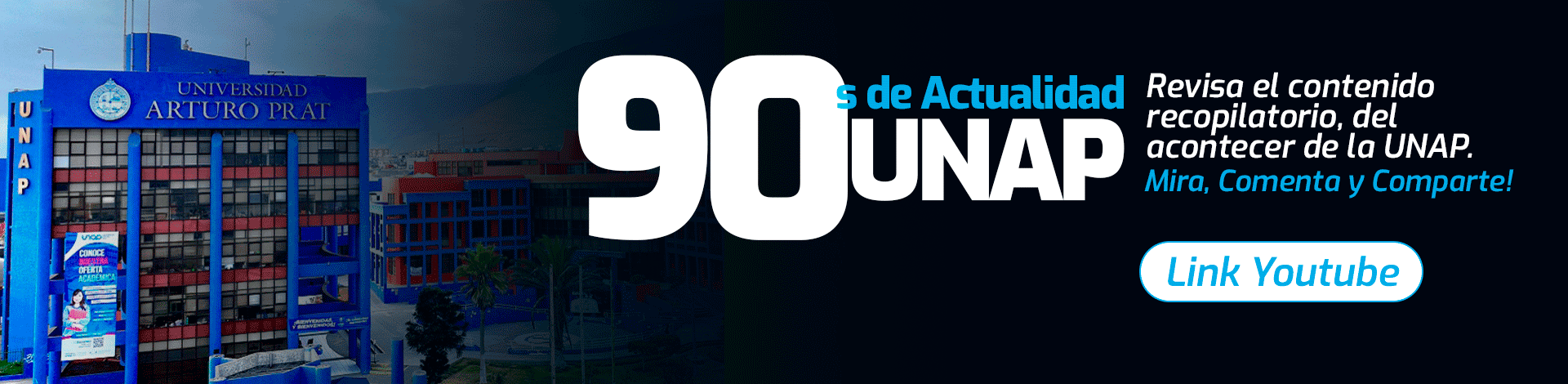 Banner 90 seg Actualidad UNAP