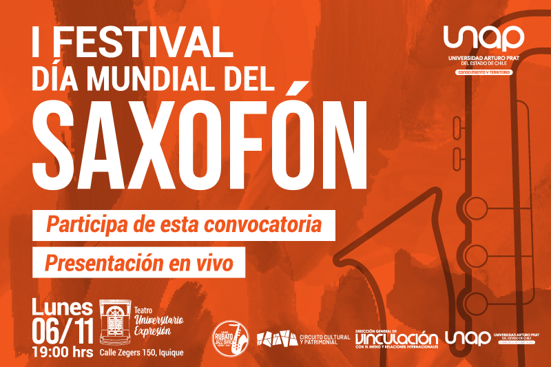 Convocatoria al I Festival 'Día Mundial del Saxofón' de la Universidad Arturo Prat