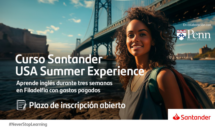 Beca Santander, USA Summer Experience – Upenn, Universidad de Pennsylvania