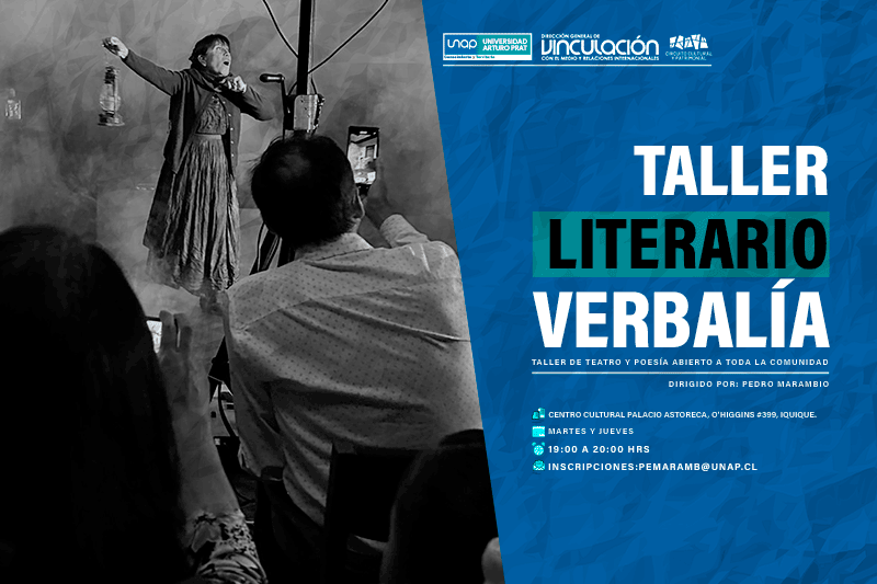 Para los amantes de la poesía y teatro Taller Verbalía de la UNAP abrió convocatoria