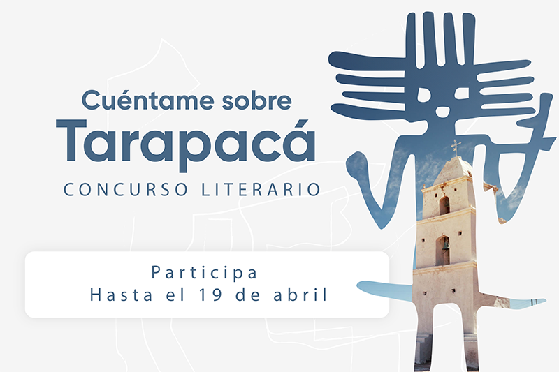 UNAP invita a estudiantes de establecimientos educacionales de Tarapacá a participar en segunda Versión del Concurso Literario “Cuéntame Tarapacá"