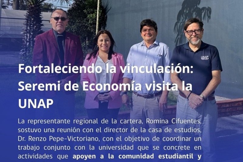 Fortaleciendo la vinculación: Seremi de Economía visita la UNAP Arica