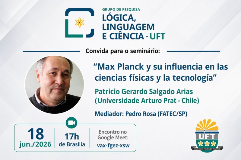 UNAP junto  a Universidade Federal do Tocantins de Brasil,  invitan a conocer  legado de Max Planck en conferencia online